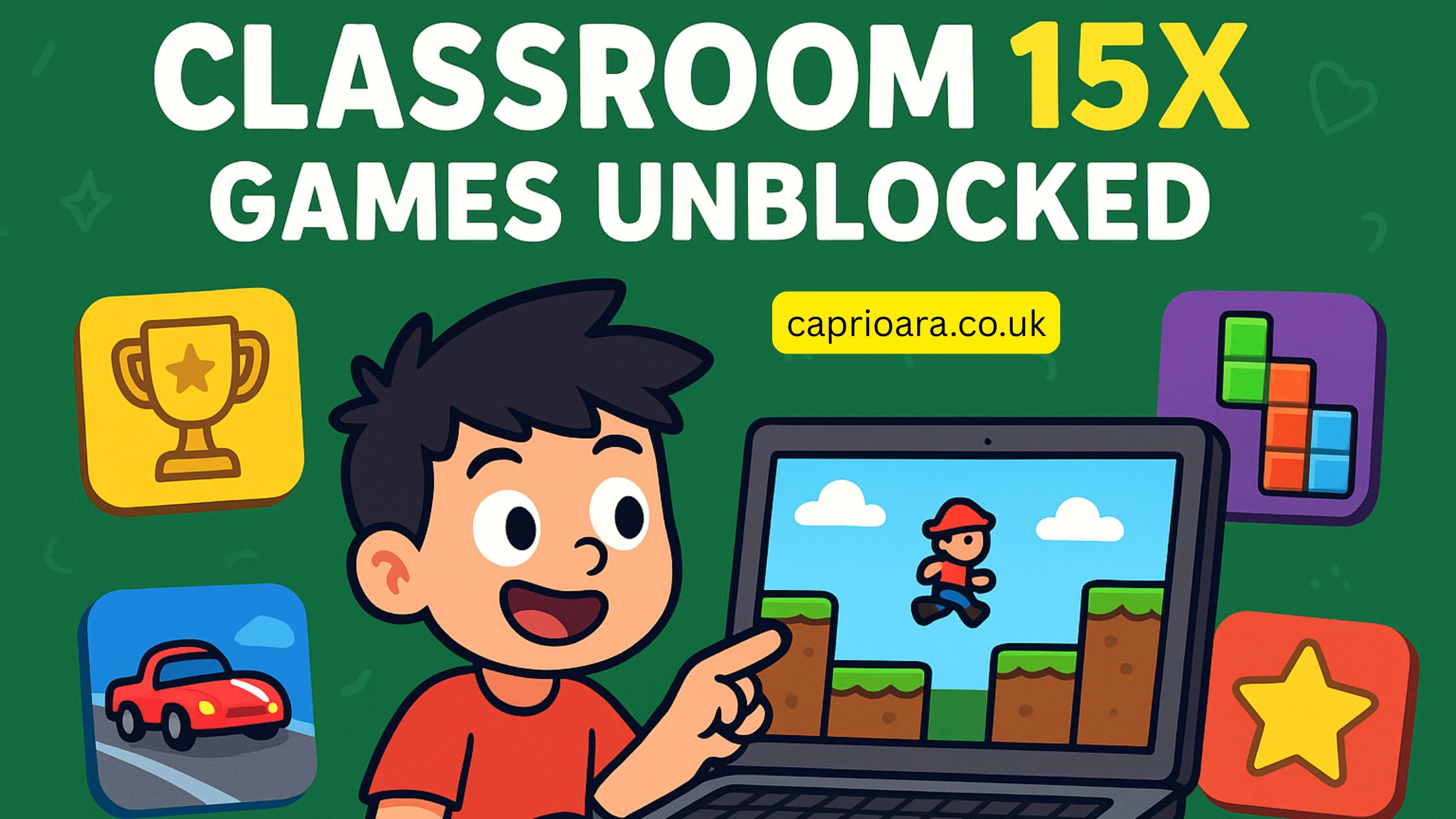Classroom 15X Games Unblocked