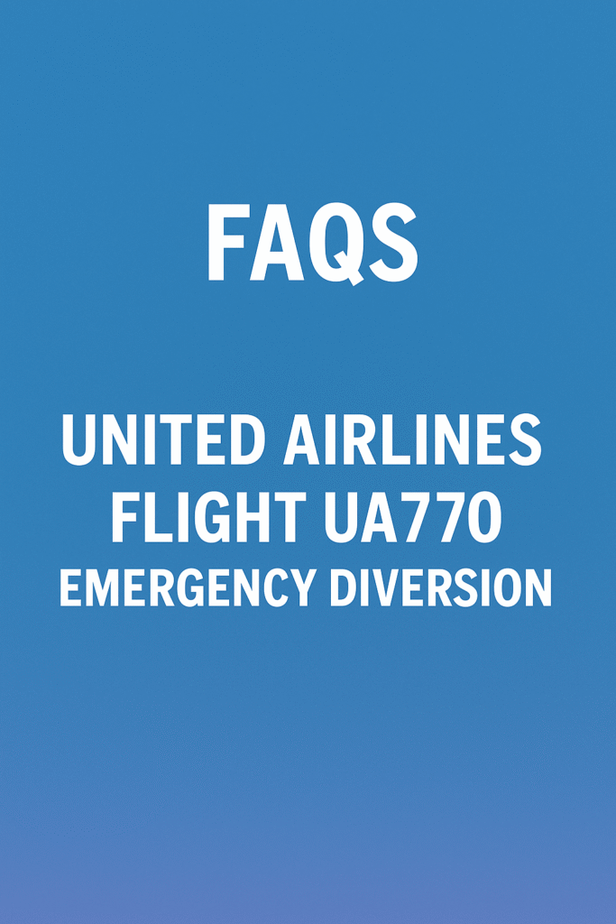united airlines flight ua770 emergency diversion