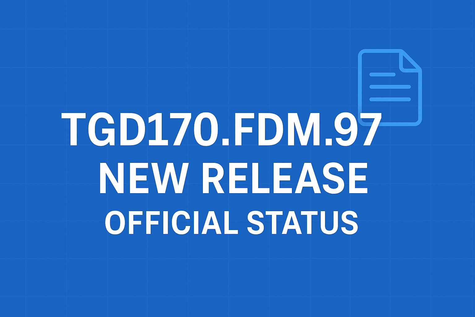 tgd170.fdm.97 new release