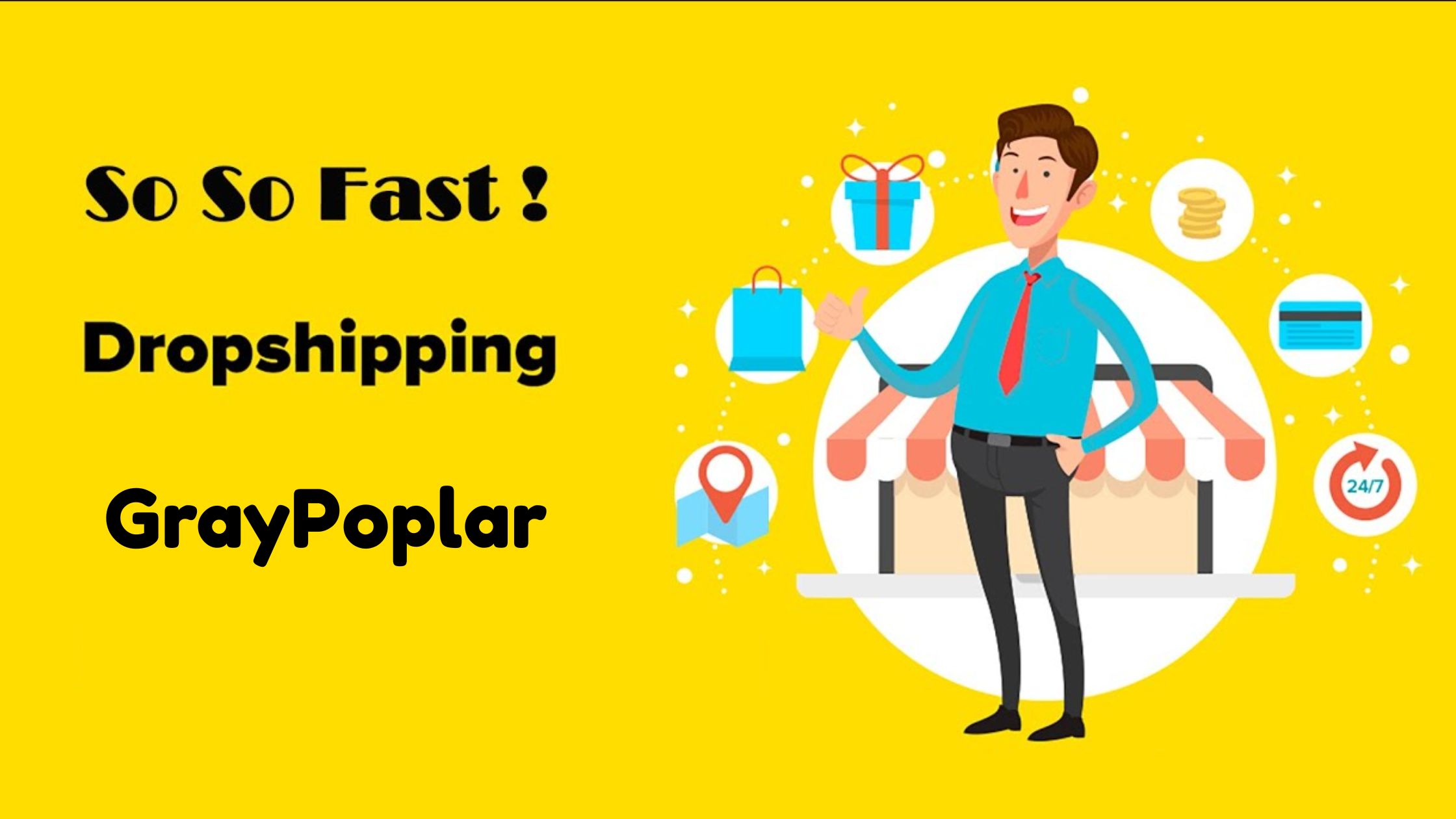 Dropshipping GrayPoplar