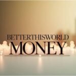Money Betterthisworld